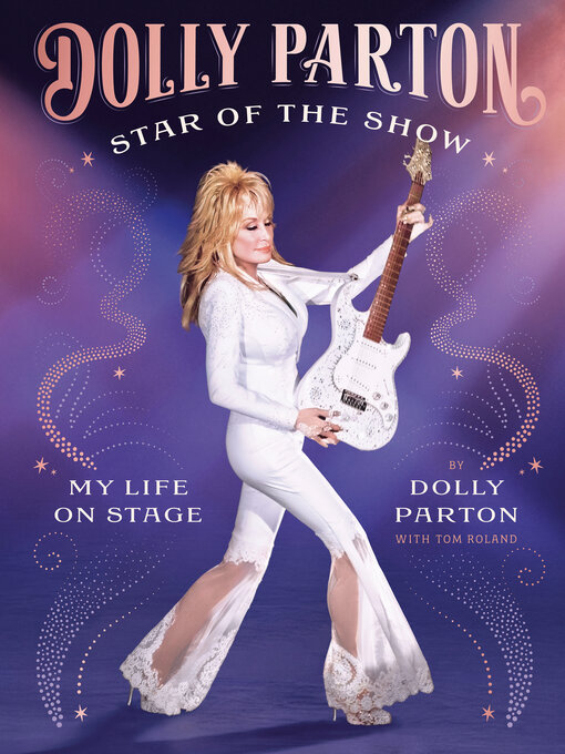 Title details for Star of the Show by Dolly Parton - Available